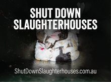 Shut Down Slaughterhouses stickers (small, packs of 20, new design)